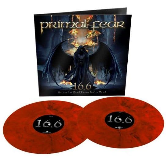 16.6 (Before the Devil Knows You're Dead):   - Primal Fear [Colour Vinyl]