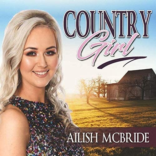 Country Girl - Ailish McBride [CD]