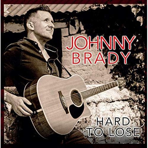 Hard to Lose:   - Johnny Brady [CD]