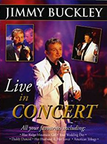 Live in Concert - Jimmy Buckley [CD]