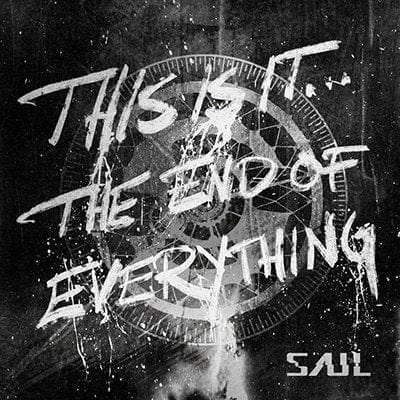 This Is It... The End Of Everything - Saul [CD]