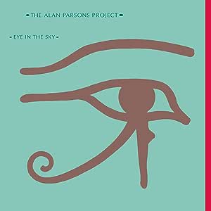 Eye In The Sky (25th Anniversary Edition Remastered) - Alan Parsons Project [CD]