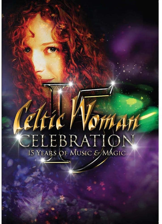 Celtic Woman Celebration 15 years of Music & Magic [DVD]