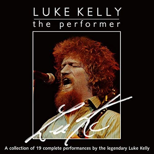 The Performer Dvd: Luke Kelly [DVD]