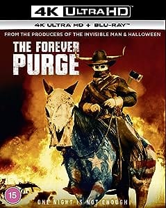 The Forever Purge - Everardo Gout [4K UHD]