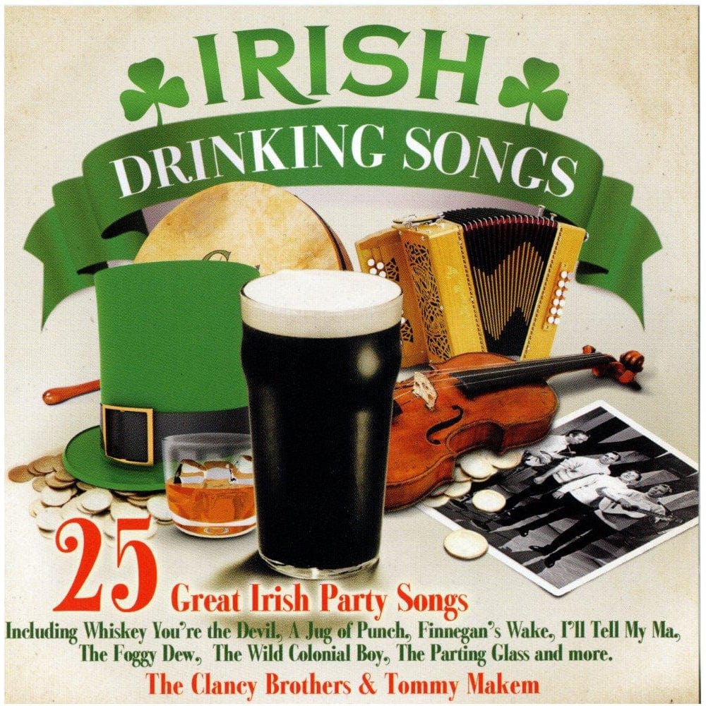 Irish Drinking Songs: 25 Great Irish Party Songs: The Clancy Brothers & Tommy Makem [CD]
