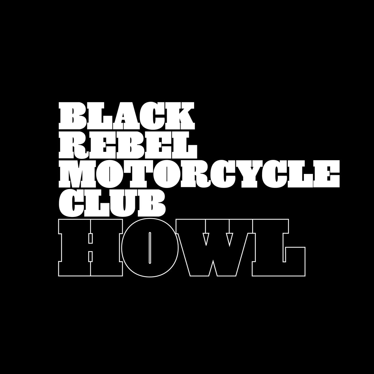Howl - Black Rebel Motorcycle Club [CD]