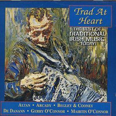Trad At Heart: THE BEST OF TRADITIONAL IRISH MUSIC-TODAY! - Various Artists [CD]