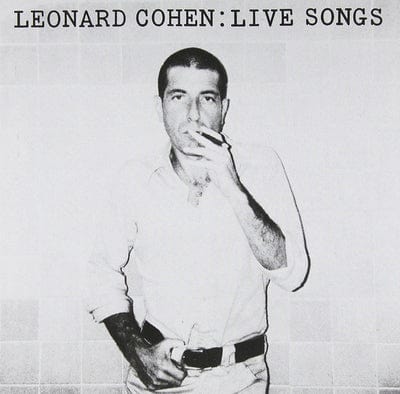 Live Songs - Leonard Cohen [CD]