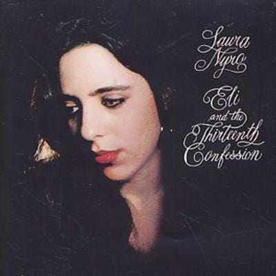 Eli And The Thirteenth Confession - Laura Nyro [CD]