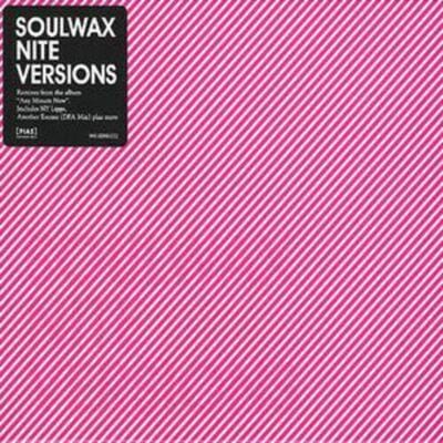 Nite Versions - Soulwax [CD]