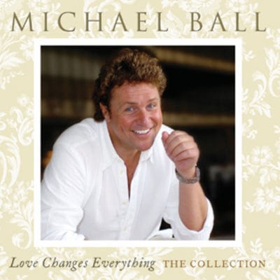 Love Changes Everything: The Collection - Michael Ball [CD]