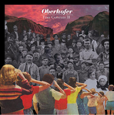 Time Capsule II - Oberhofer [VINYL]