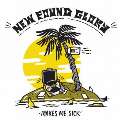 Makes Me Sick:   - New Found Glory [VINYL]