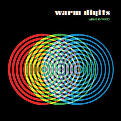 Wireless World:   - Warm Digits [CD]