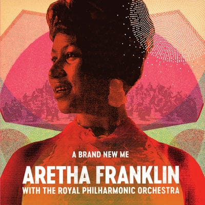 A Brand New Me:   - Aretha Franklin with The Royal Philharmonic Orchestra [CD]