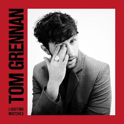Lighting Matches:   - Tom Grennan [CD]