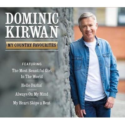 My Country Favourites - Dominic Kirwan [CD]