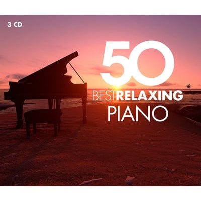 50 Best Relaxing Piano:   - Various Composers [CD]