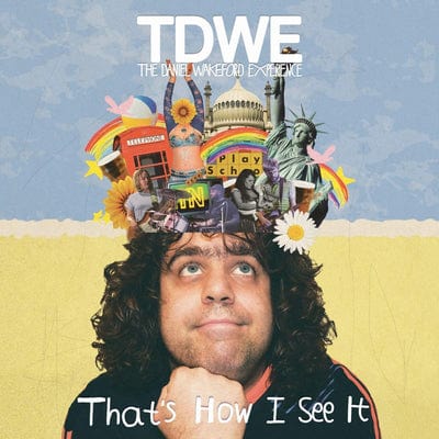 That's How I See It:   - The Daniel Wakeford Experience [CD]