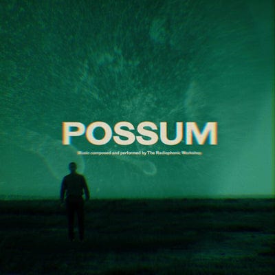 Possum:   - The Radiophonic Workshop [CD]