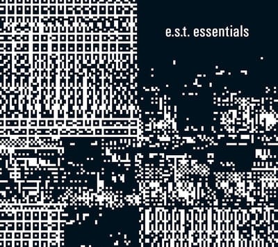 Essentials:   - Esbjorn Svensson Trio [CD]