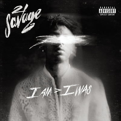 I Am > I Was - 21 Savage [CD]