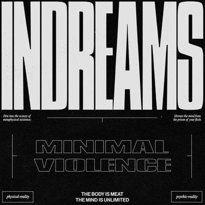 InDreams:   - Minimal Violence [CD]