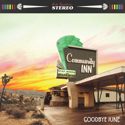 Community Inn - Goodbye June [CD]