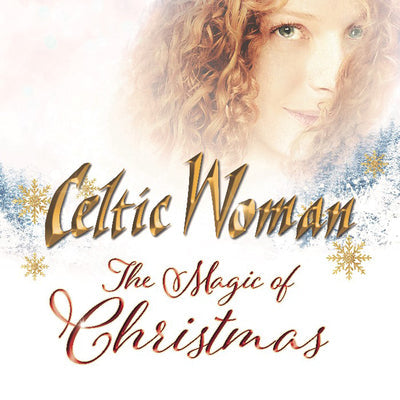 The Magic of Christmas - Celtic Woman [CD]