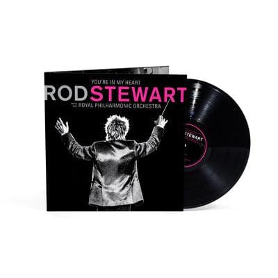You're in My Heart:   - Rod Stewart with The Royal Philharmonic Orchestra [VINYL]