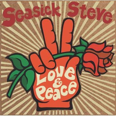 Love & Peace - Seasick Steve [CD]