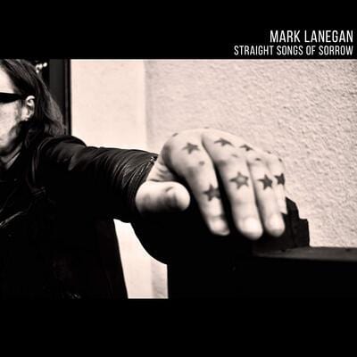Straight Songs of Sorrow:   - Mark Lanegan [CD]