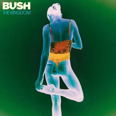 The Kingdom - Bush [CD]