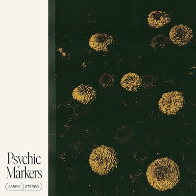 Psychic Markers:   - Psychic Markers [CD]