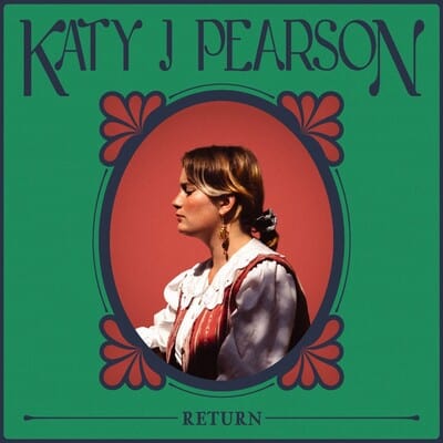 Return:   - Katy J. Pearson [CD]