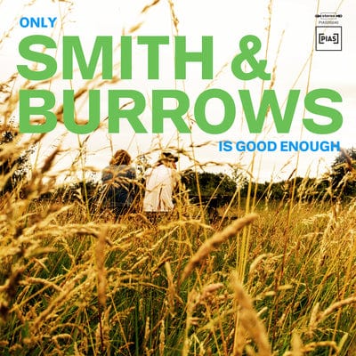 Only Smith & Burrows Is Good Enough:   - Smith & Burrows [CD]
