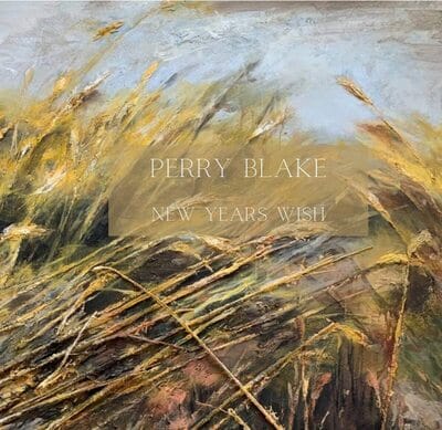 New Years Wish:   - Perry Blake [CD]