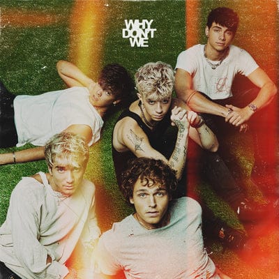 The Good Time and the Bad Ones - Why Don't We [CD]