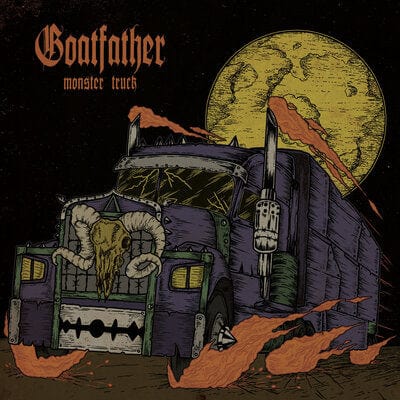 Monster Truck:   - Goatfather [VINYL]