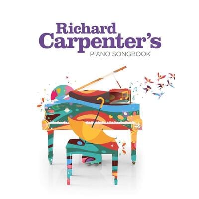 Richard Carpenter's Piano Songbook:   - Richard Carpenter [CD]