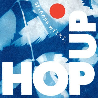 Hop Up:   - Orlando Weeks [CD]