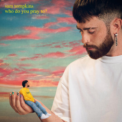 Who Do You Pray To? - Sam Tompkins [CD]