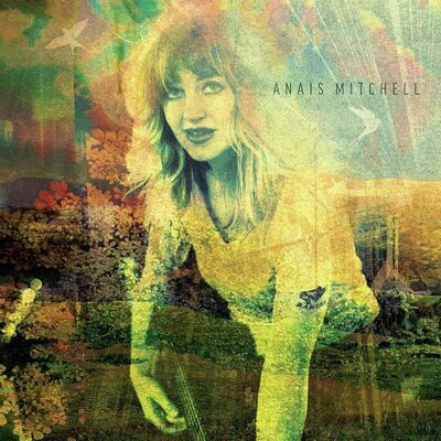 Anais Mitchell - Anais Mitchell [CD]