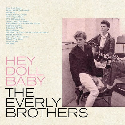 Hey Doll Baby (RSD 2022) - The Everly Brothers [VINYL Limited Edition]