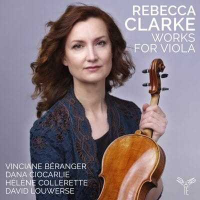 Rebecca Clarke: Works for Viola - Rebecca Clarke [CD]