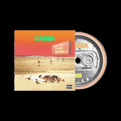 Why You Lacking Energy?:   - Cassia [CD]