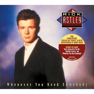 Whenever You Need Somebody - Rick Astley [CD]
