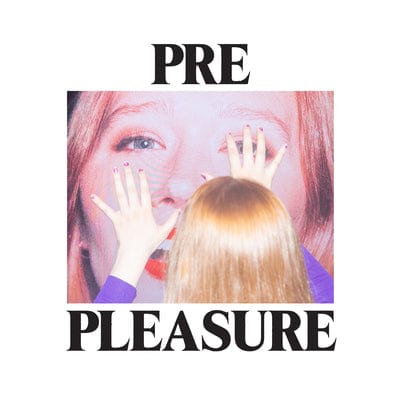 Pre Pleasure:   - Julia Jacklin [CD]