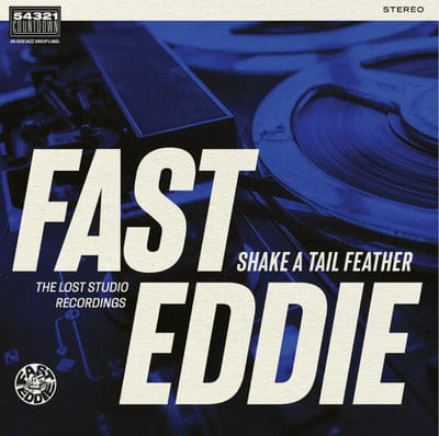 Shake a Tail Feather - Fast Eddie [CD]
